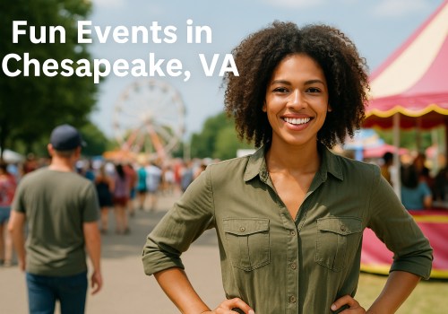 Fun Events Happening Every Year in Chesapeake